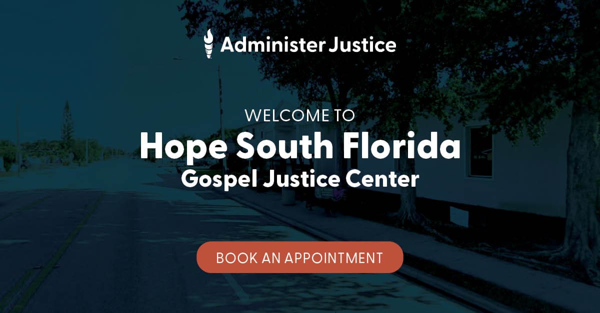 Hope South Florida Gospel Justice Center, Ft. Lauderdale, FL